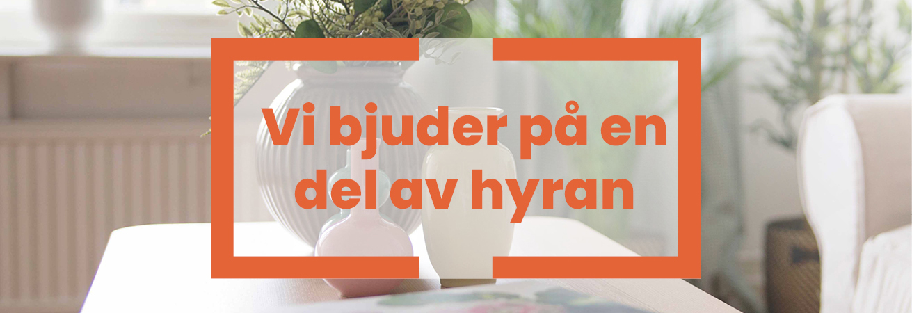 Vi bjuder på en del av hyran i Tranås